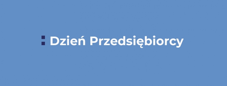 Dzień Przedsiębiorcy